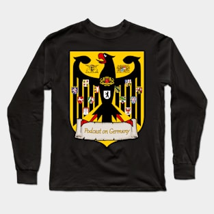 Podcast on Germany Long Sleeve T-Shirt